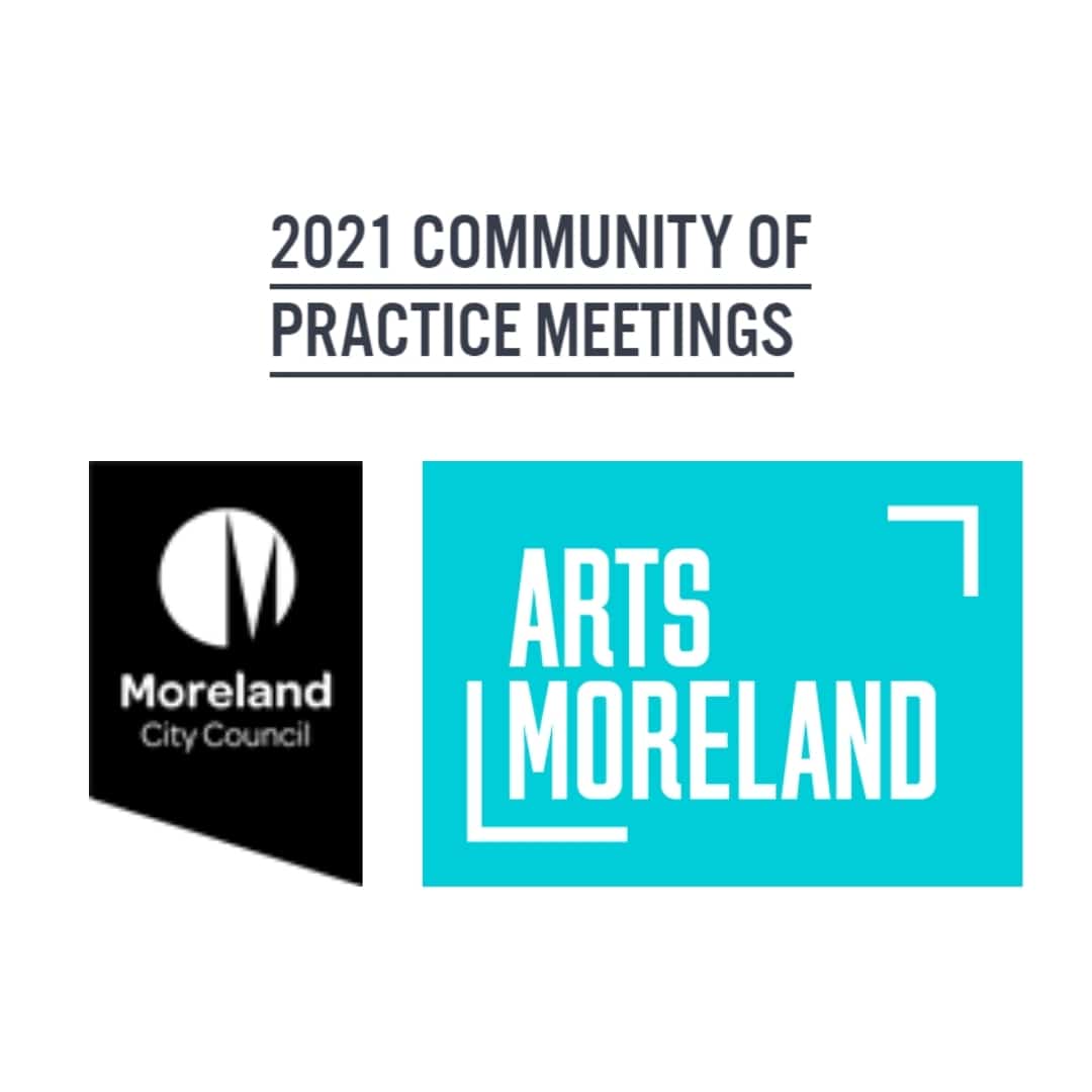 Arts Moreland - Community of Practice - Public Talk